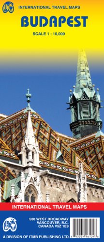 Budapest (Hungary) 1:10,000 Street Map (International Travel Maps) by ITM Canada