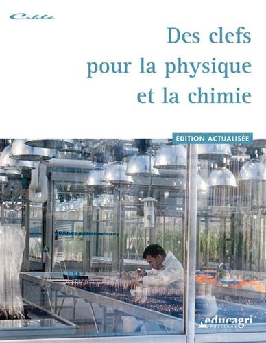 Des  clefs pour la physique et la chimie