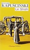 Le Shah (French Edition) by 