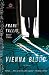Vienna Blood: A Max Liebermann Mystery by Frank Tallis