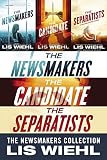 The Separatists (A Newsmakers Novel)