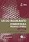 Livro Lei do Inquilinato Comentada: Doutrina e Prática