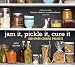 Jam It, Pickle It, Cure It: And Other Cooking Projects by 
