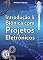 Livro Introdução à Biônica com Projetos Eletrônicos