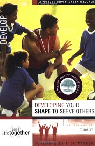 Download Developing Your Shape to Serve Others: Six Sessions on Ministry PDF