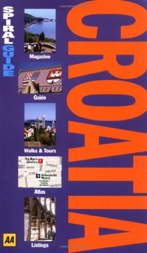 AA Spiral Guide Croatia (AA Spiral Guide) by 