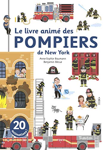 Le livre animé des pompiers de New York by 