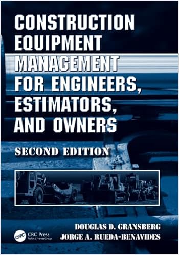 Construction Equipment Management for Engineers, Estimators, and Owners