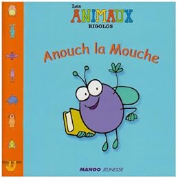 Anouch la mouche