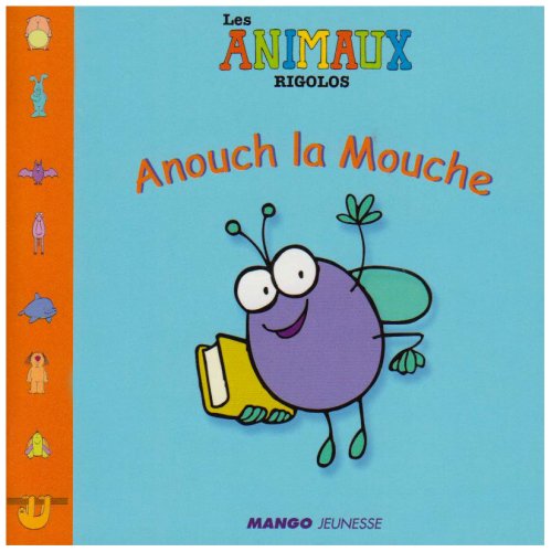Anouch la mouche