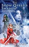 The Snow Queen's Shadow (Princess Novels)