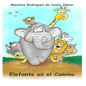 Elefante en el Camino (Spanish Edition)