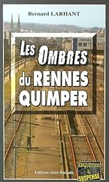 Les  ombres du Rennes-Quimper