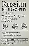 Russian Philosophy V2: Nihilists, Populists