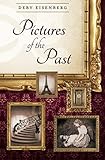 Pictures of the Past by Deby Eisenberg
