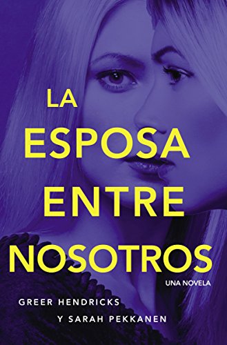 D.o.w.n.l.o.a.d esposa entre nosotros (Spanish Edition) [P.P.T]