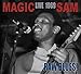 Raw Blues Live: Magic Sam Live 1969