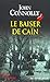 Le Baiser de Caïn (Sang d'encre) (French Edition) by 