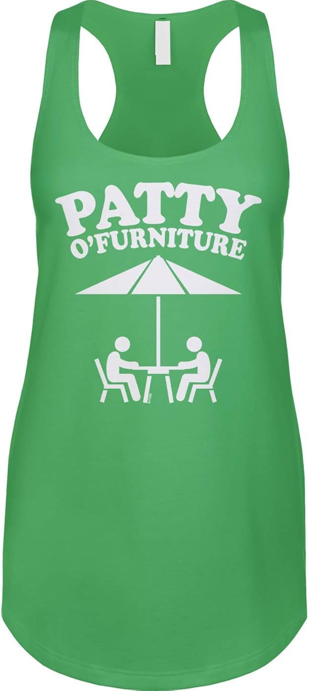 Patty O'Furniture St Patricks Day Pun Joke Ladies Tank Clothing