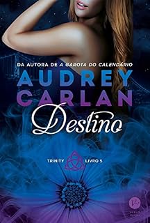 Livro Destino – Trinity – Livro 5