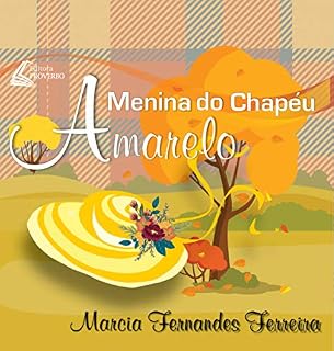 Livro A Menina do Chapéu Amarelo