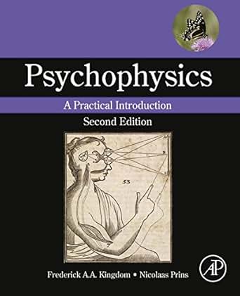 Amazon Com Psychophysics A Practical Introduction Ebook