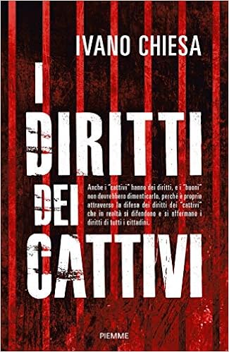 Ivano Chiesa  - I diritti dei cattivi (2019)