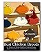 Best Chicken Breeds: 12 Types of Hens that Lay Lots of Eggs, Make Good Pets, and Fit in Small Yards (Booklet) by R.J. Ruppenthal