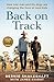 Back on Track: How one man and his dogs are changing the lives of rural kids by Bernie Shakeshaft, James Knight