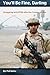 You'll Be Fine, Darling: Struggling with PTSD after the Trauma of War (Volume 1) by Pat Mena