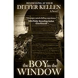 The Boy in the Window: A Thriller