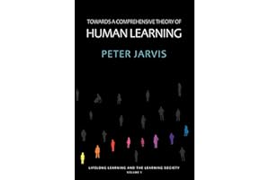 Towards a Comprehensive Theory of Human Learning
