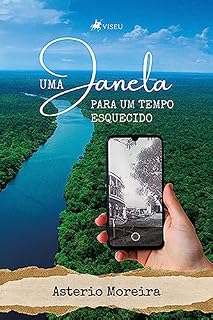 Livro Uma Janela Para um Tempo Esquecido
