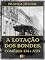 Livro A Lotação dos Bondes [Ilustrado] [Com índice ativo]