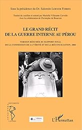 Le  grand récit de la guerre interne au Pérou