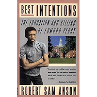 Best Intentions: The Education and Killing of Edmund Perry book cover