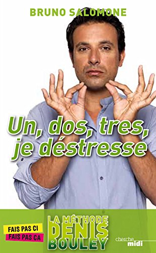 Un, dos, tres, je déstresse