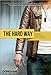 The Hard Way by