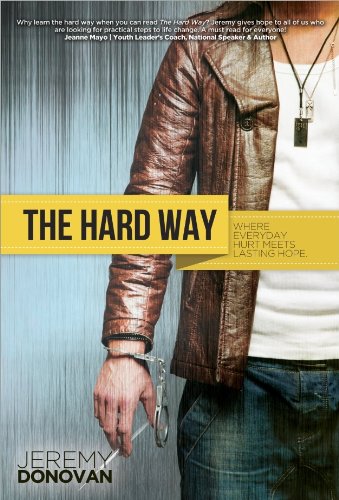 The Hard Way by Jeremy Donovan