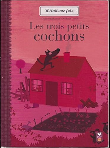 Les  trois petits cochons