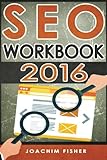 seo: SEO Workbook 2016 (SEO, SEO 2016, SEO Workbook)