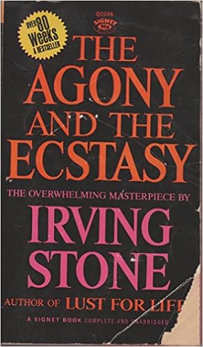 The Agony And The Ecstasy A Signet Book Stone Irving Amazon Com Books