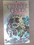 Paperback The City in the Glacier Book