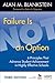Failure Is Not an Option: 6 Principles That Advance Student Achievement in Highly Effective Schools