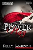 Power Play: previously published as Taming Tara (Power Series Book 2)