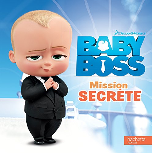 Baby Boss - Mission secrète