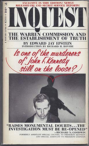 INQUEST: THE WARREN COMMISSION AND THE ESTABLISHMENT OF TRUTH