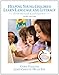 Helping Young Children Learn Language and Literacy: Birth through Kindergarten, 3/e