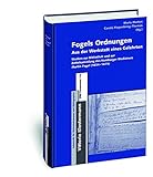 Image de Fogels Ordnungen: Aus der Werkstatt des Hamburger Mediziners Martin Fogel (1634-1675) (Zeitschrift Fur Bibliothekswesen Und Bibliographie - Sonderband