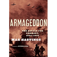 Armageddon: The Battle for Germany, 1944-45 book cover Armageddon: The Battle for Germany, 1944-45 book cover